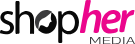 ShopHer Media